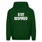 Stay Inspired Hoodie - forest green