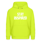 Stay Inspired Hoodie - safety green