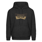 Berthoud Pass Surf Club Hoodie - charcoal grey
